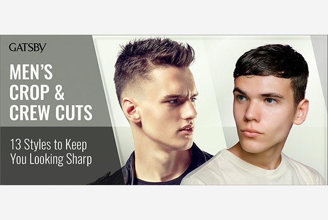 Men’s Crop & Crew Cuts: 13 Styles to Keep You Looking Sharp